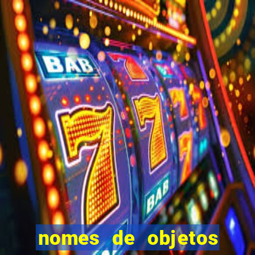 nomes de objetos de origem tupi guarani